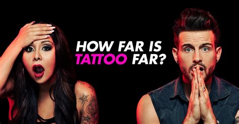 how far is tattoo far|how far is tattoo far cast.